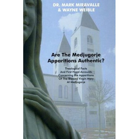 Are the Medjugorje Apparitions Authentic?