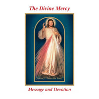 The Divine Mercy - Message and Devotion