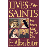Lives of the Saints - For Everyday of the Year