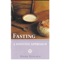 Fasting: A Positive Approach