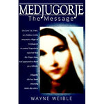 Medjugorje - The Message