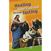 Healing and Liberation though Fasting