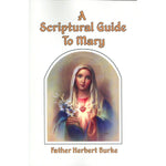 A Scriptural Guide to Mary