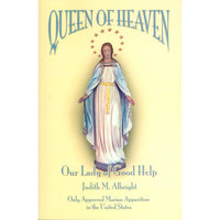 Queen of Heaven - Our Lady of Good Help