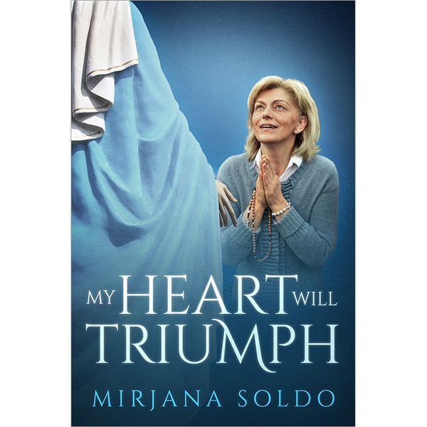 My Heart Will Triumph by Mirjana Soldo