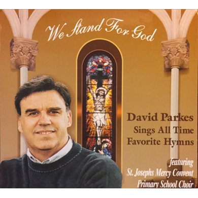 David Parkes - "We Stand for God"