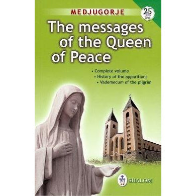 The Messages of the Queen of Peace