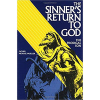 The Sinner's Return To God